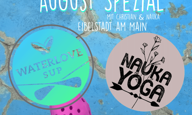 Im August geht was
