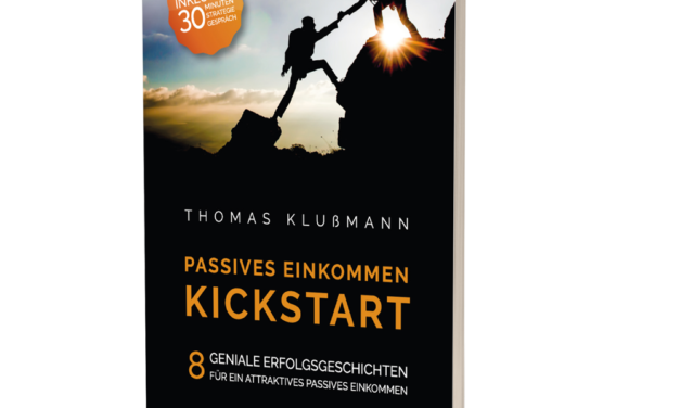 Kickstart – Passives Einkommen